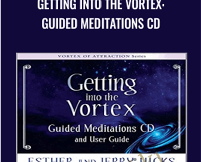Getting Into The Vortex Guided Meditations CD - BoxSkill net