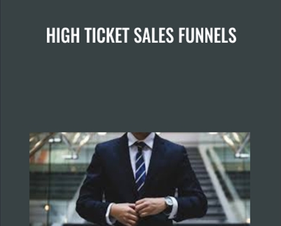 High Ticket Sales Funnels - BoxSkill net
