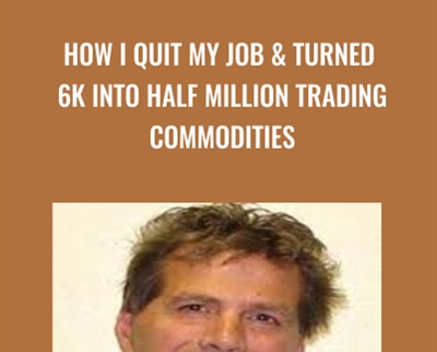 How I Quit my Job Turned 6k into Half Million Trading Commodities - BoxSkill net