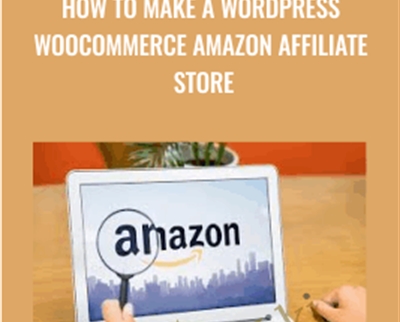 How To Make a Wordpress WooCommerce Amazon Affiliate Store - BoxSkill net