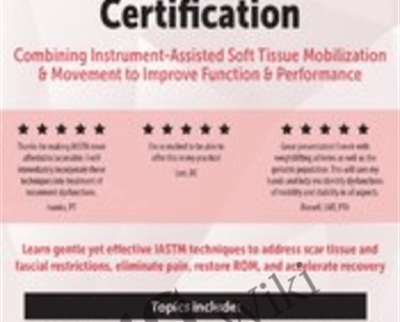 IASTM Practitioner Certification - BoxSkill - Get all Courses