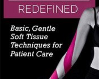 IASTM Redefined Basic2C Gentle Soft Tissue Techniques for Patient Care - BoxSkill - Get all Courses