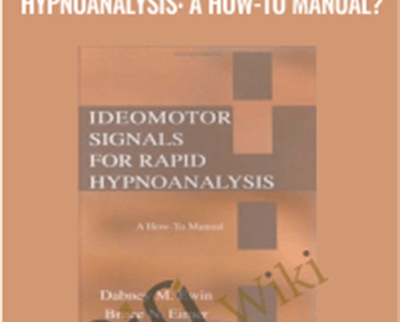 Ideomotor Signals for Rapid Hypnoanalysis - BoxSkill net
