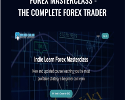 Indie Learn Forex Masterclass The Complete Forex Trader - BoxSkill