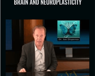Iquim Dr Joe Dispenza Brain and Neuroplasticity - BoxSkill net