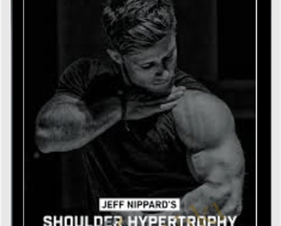 Jeff Nippard E28093 Shoulder Hypertophy Program - BoxSkill