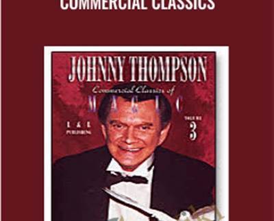 Johnny Thompson Commercial Classics - BoxSkill - Get all Courses