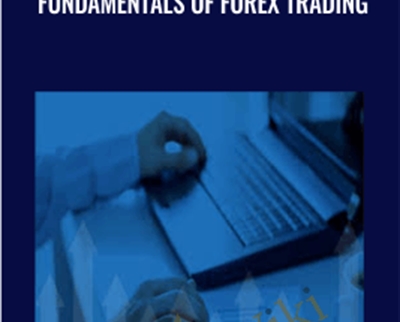 Joshua Garrison Fundamentals of Forex Trading - BoxSkill