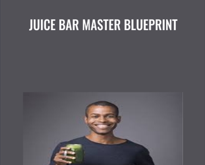 Juice Bar Master Blueprint - BoxSkill