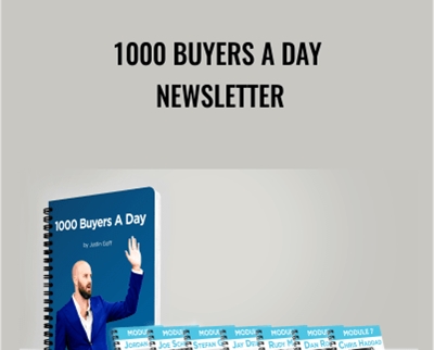 $143 1000 Buyers a Day Newsletter – Justin Goff