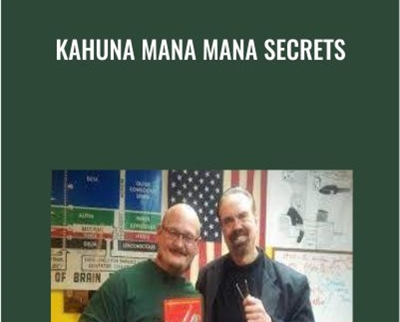 Kahuna Mana Mana Secrets - BoxSkill - Get all Courses