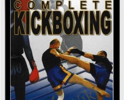 Keith Livingston2C Martin Sprague Complete Kickboxing Vol 1 - BoxSkill