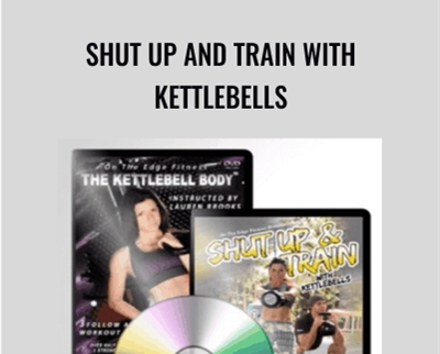 Purchuse Lauren Brooks - Shut Up and Train with Kettlebells course at here with price $74 $28.