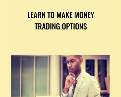 Learn to Make Money Trading Options - BoxSkill