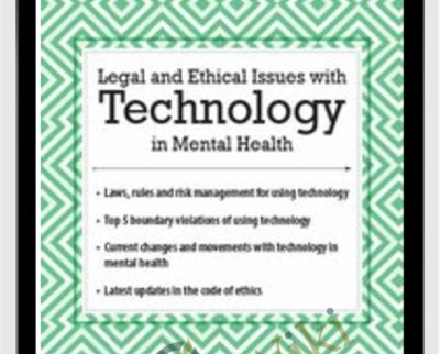 Legal and Ethical Issues with Technology in Mental Health 1 - BoxSkill - Get all Courses