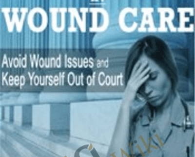 Legal and Regulatory Issues in Wound Care - BoxSkill - Get all Courses