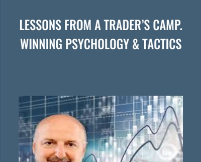 Lessons From A Traders Camp Winning Psychology Tactics - BoxSkill