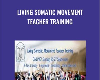Living Somatic Movement Teacher Training - BoxSkill - Get all Courses