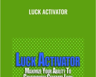 Luck-Activator Luck Activator - George Hutton