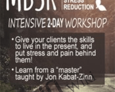 MBSR Mindfulness Based Stress Reduction Intensive 2 Day Workshop1 - BoxSkill - Get all Courses