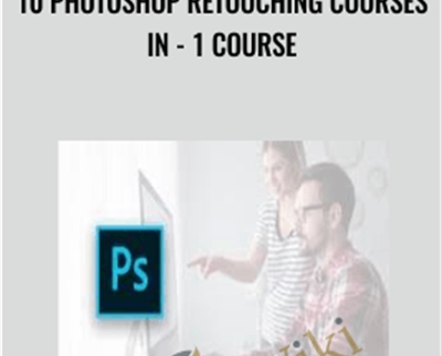 $30 10 Photoshop Retouching Courses In - 1 Course - Manfred Werner