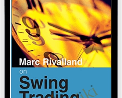 Marc Rivalland E28093 Marc Rivalland On Swing Trading - BoxSkill