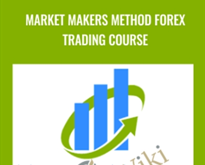 Market Makers Method Forex Trading Course - BoxSkill