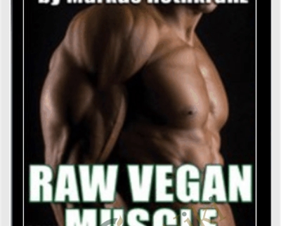 Markus Rothkranz Raw Vegan Muscle - BoxSkill