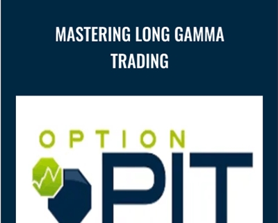 Mastering Long Gamma Trading - BoxSkill