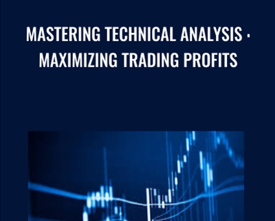 Mastering Technical Analysis Maximizing Trading Profits - BoxSkill