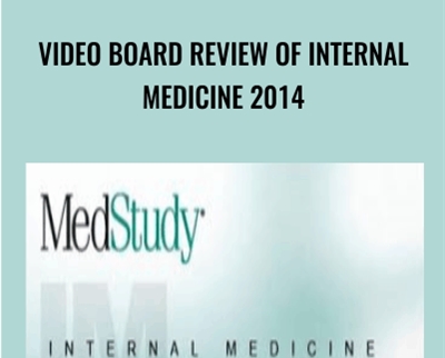 Medstudy Video Board Review of Internal Medicine 2014 - BoxSkill