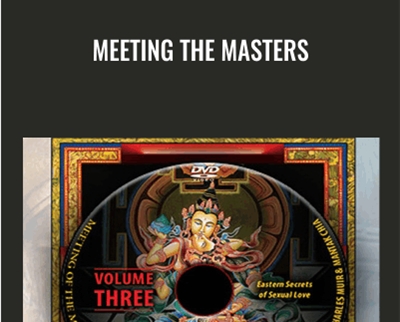 Meeting the Masters Charles Muir and Mantak Chia1 - BoxSkill net
