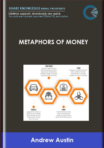 Metaphors of money - Andrew Austin