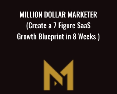 Million Dollar Marketer Create a 7 Figure SaaS Growth Blueprint in 8 Weeks GrowthX Academy - BoxSkill net