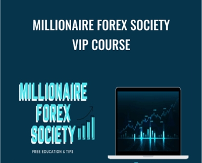 Millionaire Forex Society VIP COURSE - BoxSkill