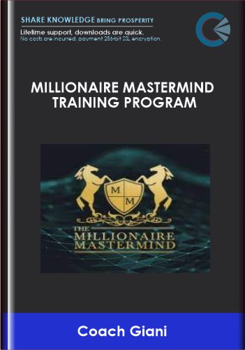 Millionaire Mastermind Training Program - Coach Giani