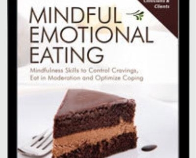 Mindful Emotional Eating Mindfulness Skills To Control Cravings2C Eat in Moderation and Optimize Coping - BoxSkill net