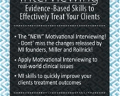 Motivational Interviewing Evidence Based Skills to Effectively Treat Your Clients - BoxSkill - Get all Courses
