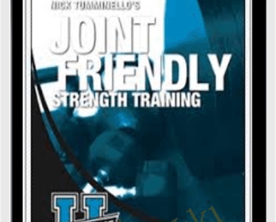 Nick Tumminello Joint Friendly Strength Training - BoxSkill