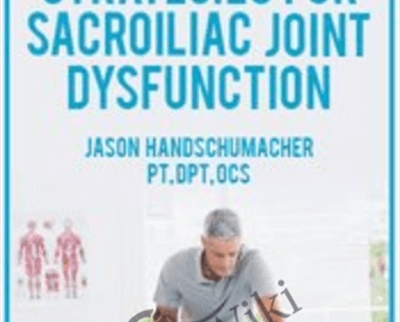 Non Surgical Strategies for Sacroiliac Joint Dysfunction - BoxSkill - Get all Courses