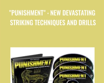 $31 "PUNISHMENT" : New Devastating Striking Techniques and Drills