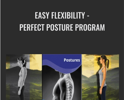 Paul Zaichik Easy Flexibility Perfect Posture Program - BoxSkill