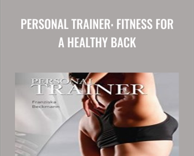 Personal Trainer Fitness For A Healthy Back - BoxSkill