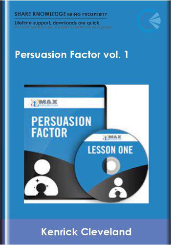 Persuasion Factor vol. 1 - Kenrick Cleveland