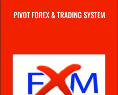 Pivot Forex Trading System - BoxSkill net