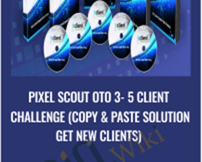 Pixel Scout OTO 3 5 Client Challenge Copy Paste Solution Get New Clients - BoxSkill net