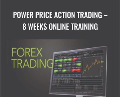 Power Price Action Trading E28093 8 Weeks Online Training - BoxSkill
