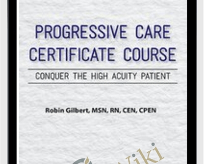 Progressive Care Certificate Course Conquer the High Acuity Patient1 - BoxSkill - Get all Courses