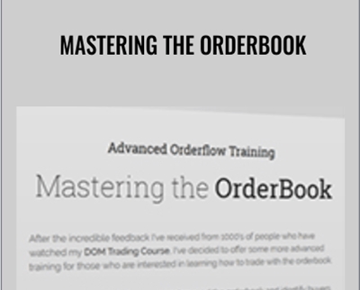 Propedgetrading E28093 Mastering the Orderbook - BoxSkill