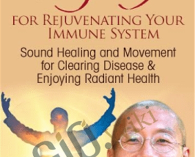 Qigong for Rejuvenating Your Immune System Mingtong Gu - BoxSkill net